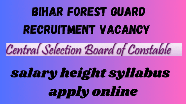 Bihar Forest Guard Recruitment vacancy