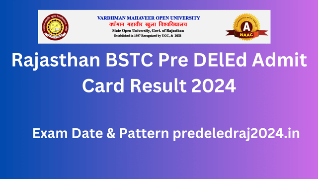 Rajasthan BSTC Pre DElEd Admit Card Result 2024