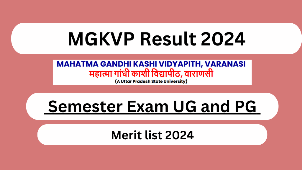 MGKVP Result 2024 Semester Exam UG and PG Marksheet