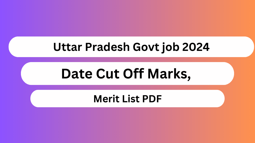 UP GOVT JOBS 20224