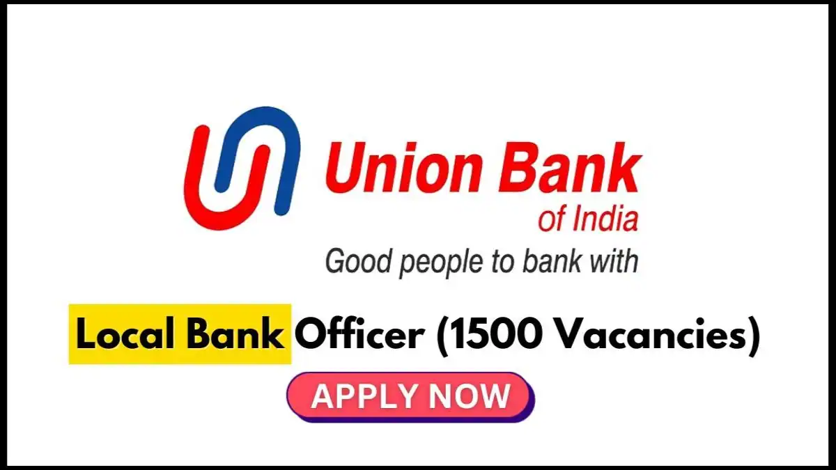 Union Bank of India Recruitment Local Bank Officer